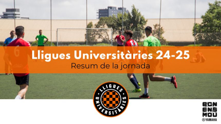 Resum de les Lligues Universitàries de Barcelona 24-25